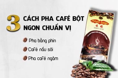 3-cach-pha-che-cafe-bot-ngon-ban-co-the-chua-biet